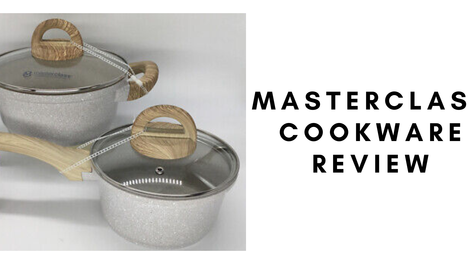 Masterclass Cookware Review – Miosuperhealth